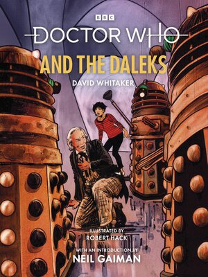 cover image of Doctor Who and the Daleks (Illustrated Edition)
